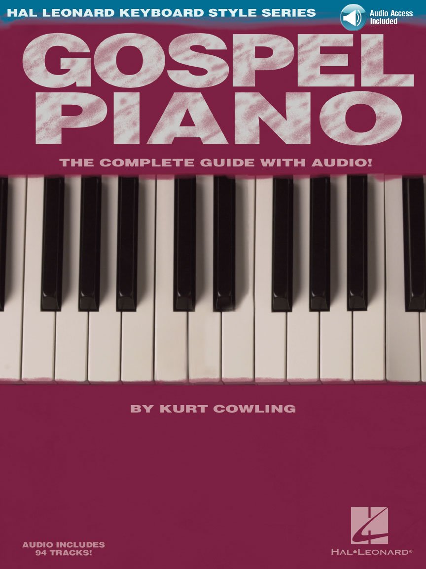 Gospel Piano (Hal Leonard Keyboard Style)- Includes online audio downloadable code
