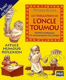 Les  tribulations de l'Oncle TouMou