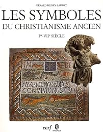 Les  symboles du christianisme ancien