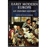 Early Modern Europe: An Oxford History