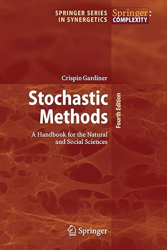 Download Stochastic Methods: A Handbook for the Natural and Social Sciences PDF