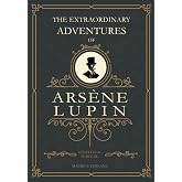 The Extraordinary Adventures Of Ars&egrave;ne Lupin, Gentleman-Burglar