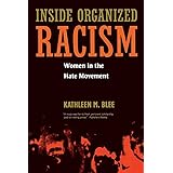 Inside Organized Racism: Women in the Hate Movement