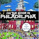 On the Loose in Philadelphia