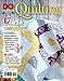 DO Magazine Presents Quilting Techniques & Projects (Design Originals) 17 Beautiful Designs for Bedc by Editors of DO Magazine
