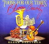 Front cover for the book Toons for Our Times by Berkeley Breathed