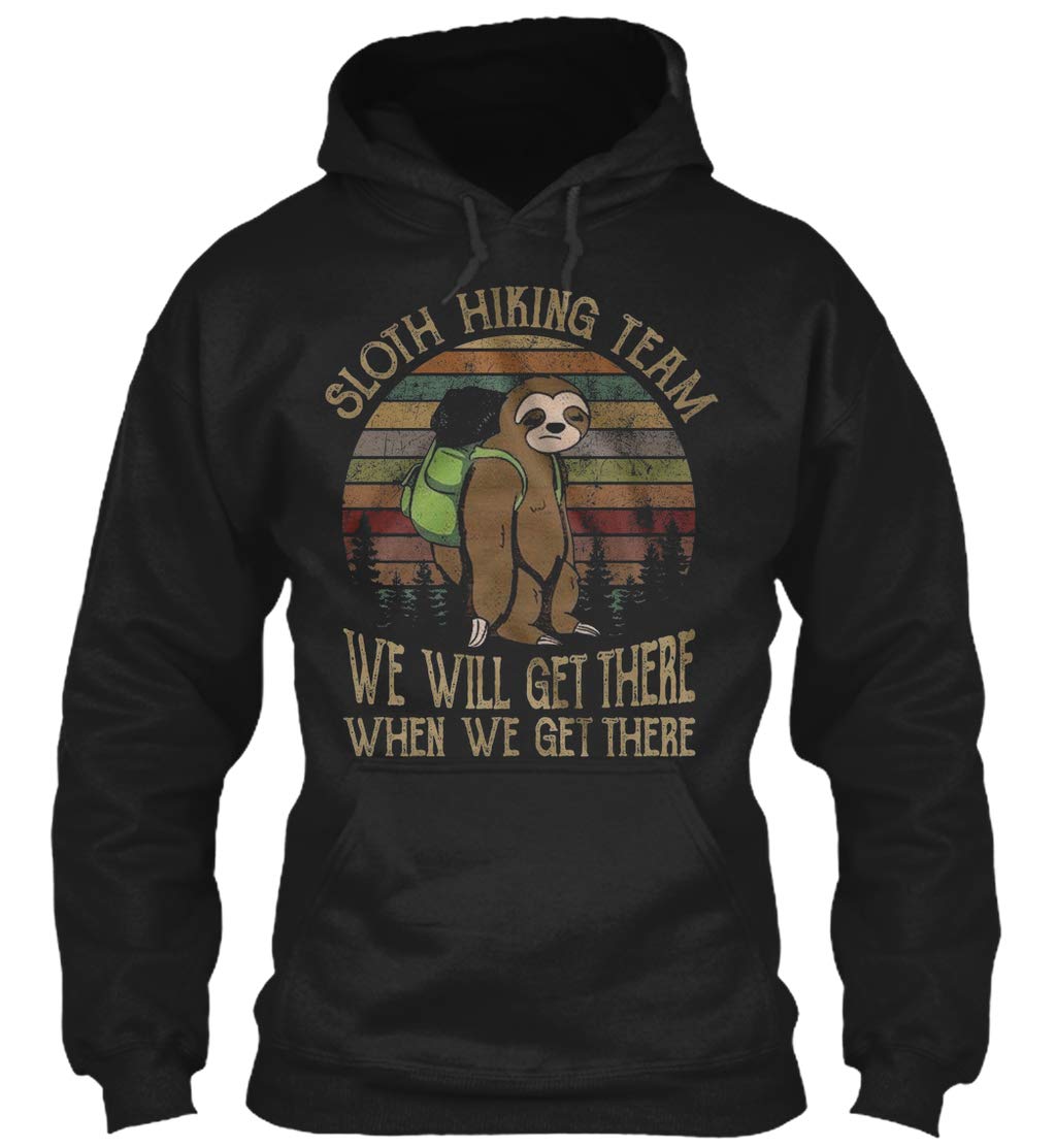 Sloth Hiking Team We Will Get. - 8oz Heavy Blend Shirts