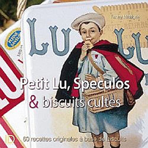 Petits-beurre, spéculoos & biscuits cultes