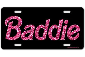Honey Dew Gifts, Baddie, 12 inch by 6 Inch, Funny License Plate, Vanity Plates Cars, Pink Accessories Women, Cute Girly Glittery Car Tag, Accessories for Teens, HDG-1554