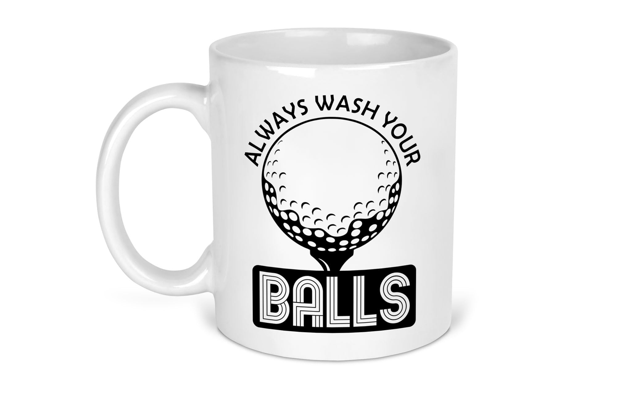 personalisedstore.co.uk 'Always Wash Your Balls' Golf Mug 11oz Capacity White