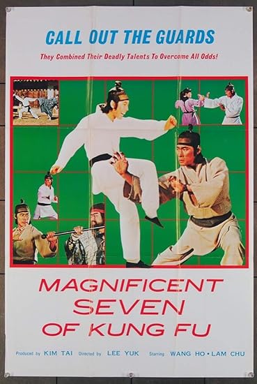 The Magnificent Seven Of Kung Fu 70 S Original Movie Poster Martial Arts Movie Directed By Lee Yuk At Amazon S Entertainment Collectibles Store