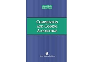 Compression and Coding Algorithms (The Springer International Series in Engineering and Computer Science)