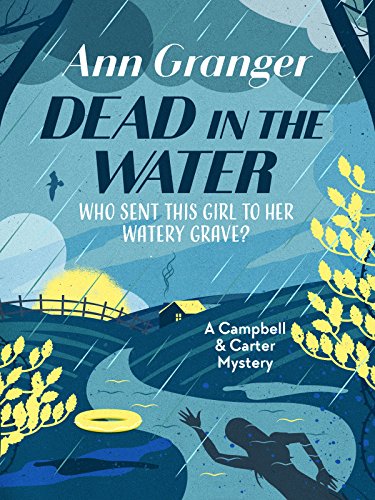 Dead in the Water (Campbell and Carter Mystery Book 4)