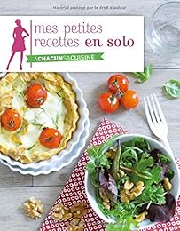 Mes petites recettes en solo