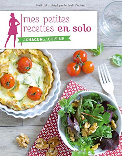 Mes petites recettes en solo