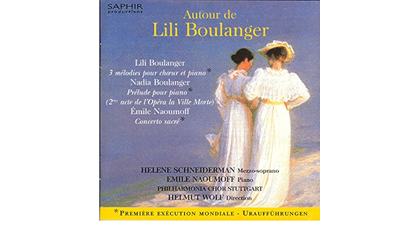 Les Sirenes 1911 Pour Mezzo Soprano Choeur Et Piano Lili Boulanger By Helene Schneiderman Emile Naoumoff Philharmonia Chor Stuttgart Helmut Wolf On Amazon Music Amazon Com