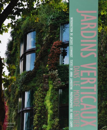 Jardins verticaux dans le monde entier