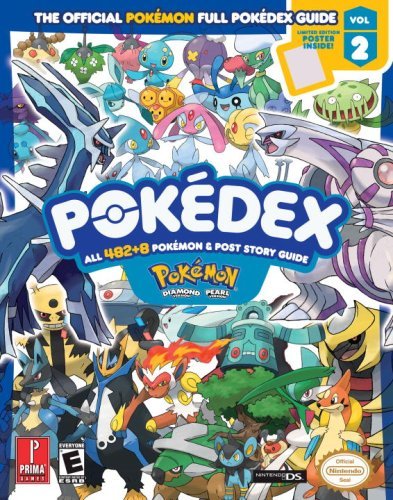 Pokemon Diamond Pearl Pokedex Prima Official Game Guide Vol 2 Prima Official Game Guides 2007 05 27 Unknown Amazon Com Books