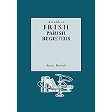 Guide to Irish Parish Registers