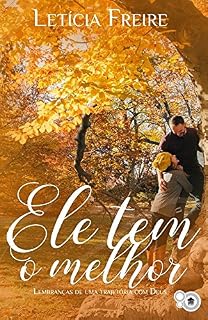 Livro Ele tem o melhor: Lembranças de uma trajetória com Deus