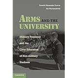 Arms and the University: Military Presence and the Civic Education of Non-Military Students