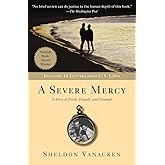 A Severe Mercy