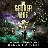 The Gender War: The Gender Game, Book 4