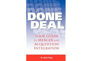 Done Deal: Your Guide to Merger and Acquisition Integration