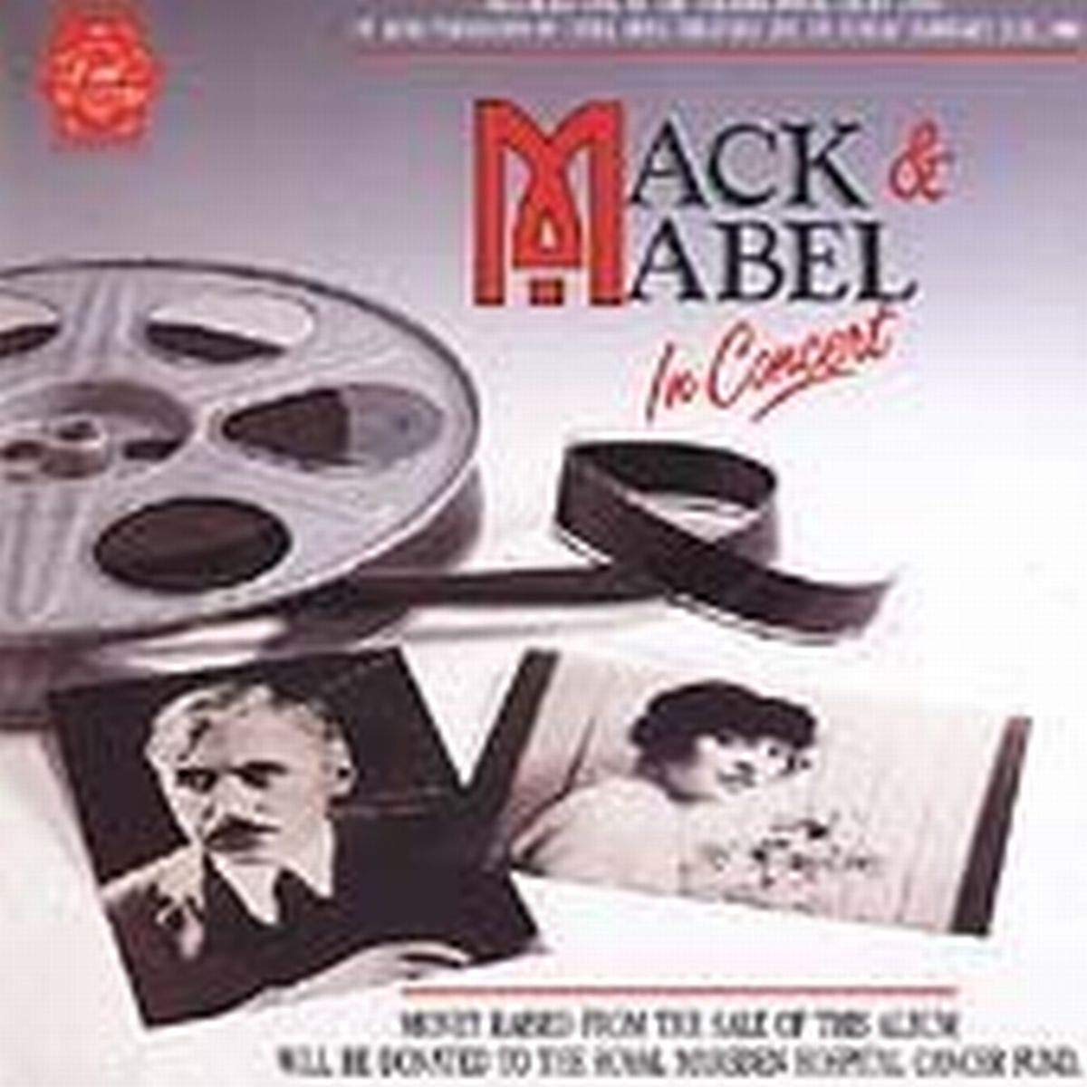 Mack & Mabel In Concert
