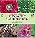 The Gaia Book of Organic Gardening by