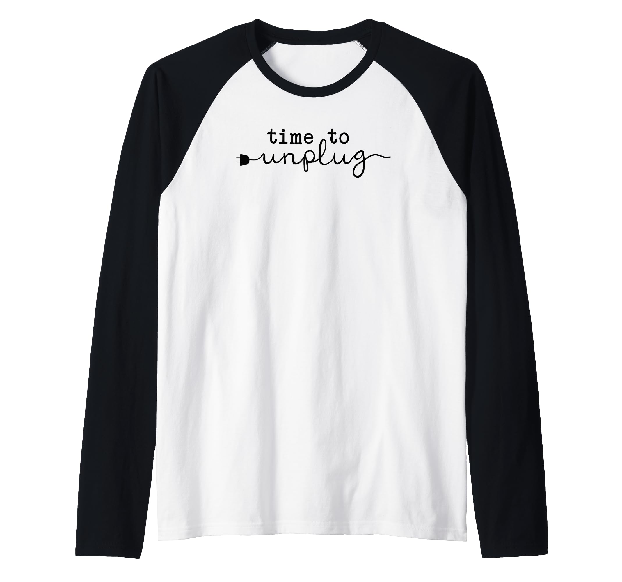 Time To Unplug Raglan Baseball Tee