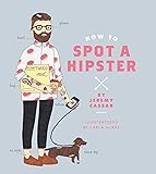 How to Spot a Hipster