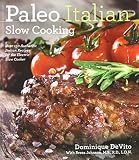 Paleo Italian Slow Cooking Paleo Italian Slow Cooking