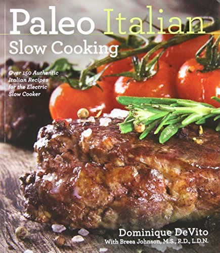 Paleo Italian Slow Cooking Paleo Italian Slow Cooking