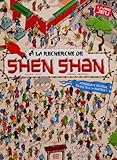 A la recherche de Shen Shan (French Edition) by 