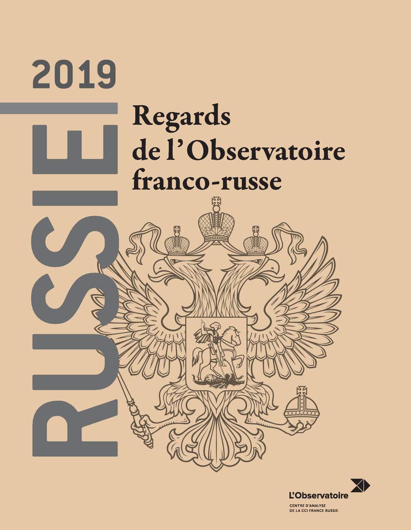 Russie 2019 Regards De L Observatoire Franco Russe L Inventaire Collectif 9782355970399 Amazon Com Books