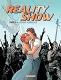 Reality Show - tome 5 - Total audimat (French Edition) by