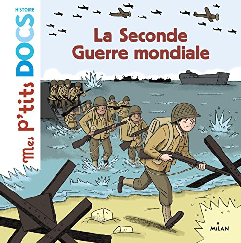 La  Seconde guerre mondiale