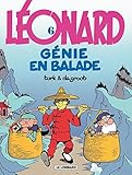 Léonard - tome 06 - Génie en balade (French Edition) by De Groot, Turk