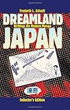 Front cover for the book Dreamland Japan: Writings on Modern Manga by Frederik L. Schodt