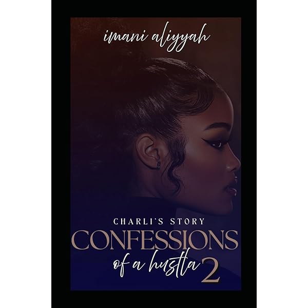 Amazon.com: Confessions of a Hustler: 9798326864932: Faison, Imani