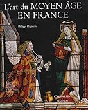 L'Art Du Moyen-Âge En France (Citad.Arts CIV.) (French Edition) by 