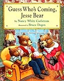 Guess Who's Coming, Jesse Bear