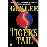 Tiger's Tail: A Novel