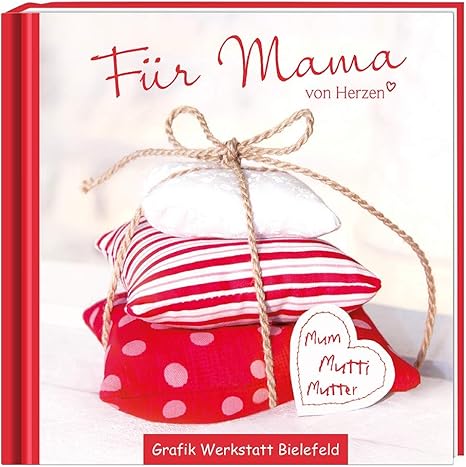 Fur Mama Von Herzen Minibuch Grafik Werkstatt Das Original Amazon De Kuche Haushalt