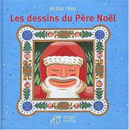 Les  dessins du Père Noël