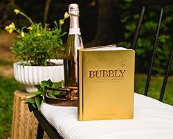 Bubbly: A Collection of Champagne and Sparkling