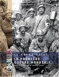 La  Première guerre mondiale