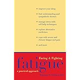 Facing and Fighting Fatigue: A Practical Approach (Boswell's Correspondence;7;yale Ed.of)