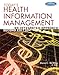 Today's Health Information Management: An Integrated Approach